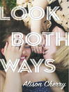 Cover image for Look Both Ways